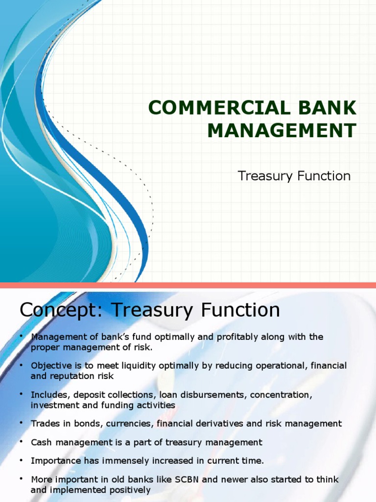Overview of Treasury Functions in Banking | PDF | Interest | Financial Risk