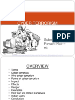 Cyber Terrorism: Submitted By:-Revathi Nair - Ec