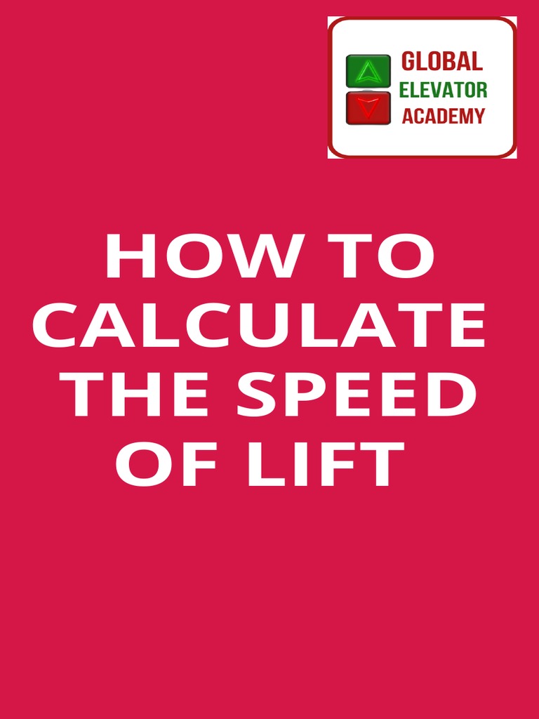 How To Calculate He Speed of Lift PDF