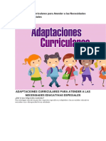 Adaptaciones Curriculares para Atender A Las Necesidades Educativas Especiales