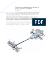 Un Buen Mantenimiento y Un Uso Adecuado Del Sistema de Transmisión de Nuestro Automóvil Aumentarán Notablemente Su Vida Útil