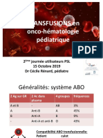 1.1 - La Transfusion Pediatrique Onco-Hemato - C.renard 2e Journee Utilisateurs PSL Lyon 15-10-19