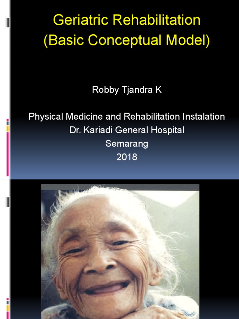 1 Geriatric Rehabilitation (Basic Conceptual Model) PDF