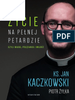 Jan Kaczkowski - Å Ycie Na Peå Nej Petardzie