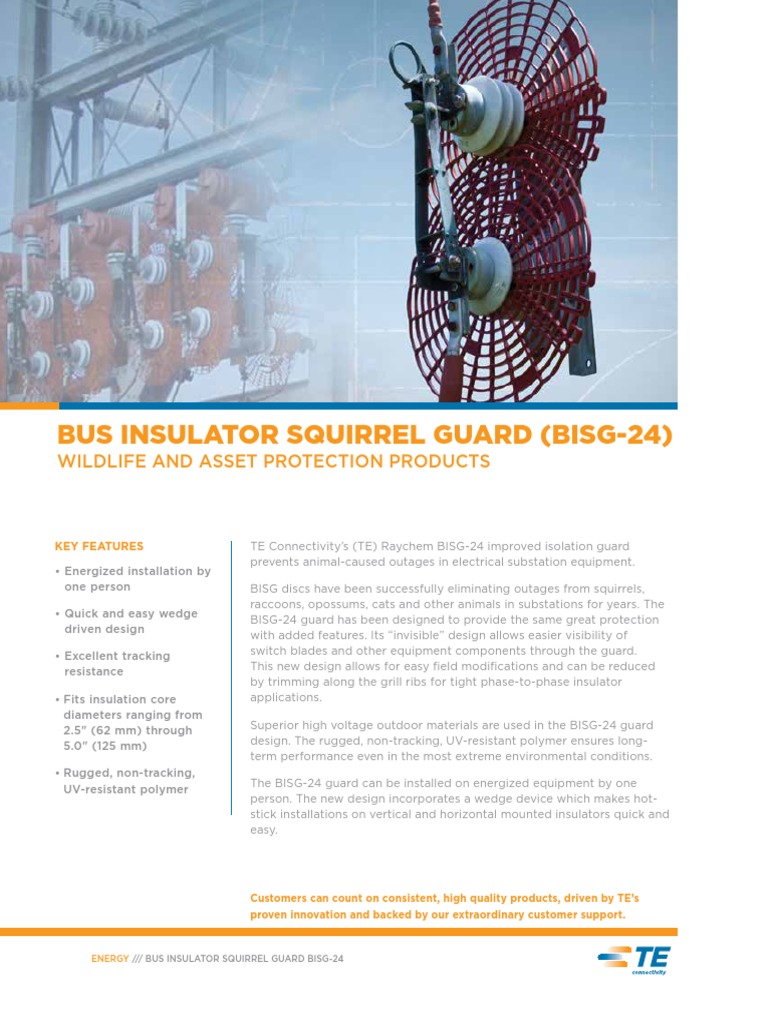 BUS INSULATOR SQUIRREL GUARD (BISG-24) WILDLIFE AND ASSET PROTECTION ...