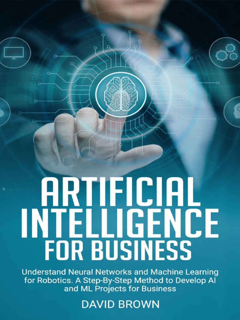 Artificial Intelligence For Business Understand Neural Networks and ...