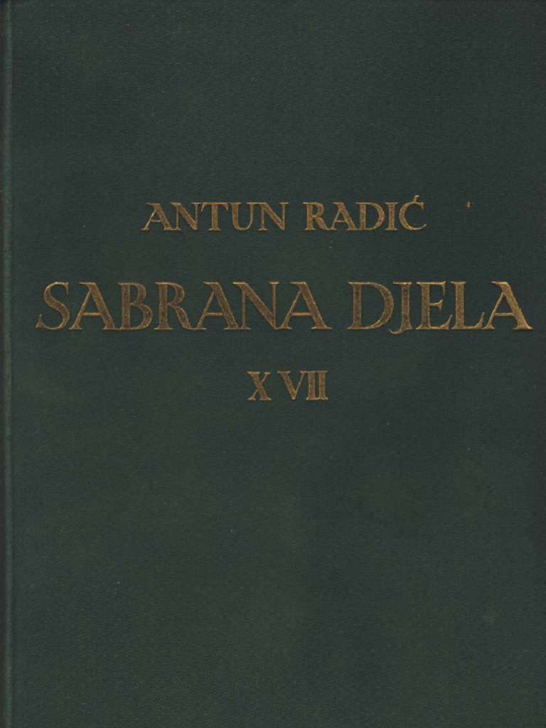 Antun Radić - Sabrana Djela Antuna Radića XVII. O Ruskoj Književnosti ...