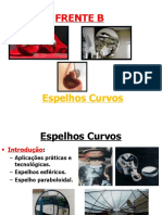 Espelhos Esféricos