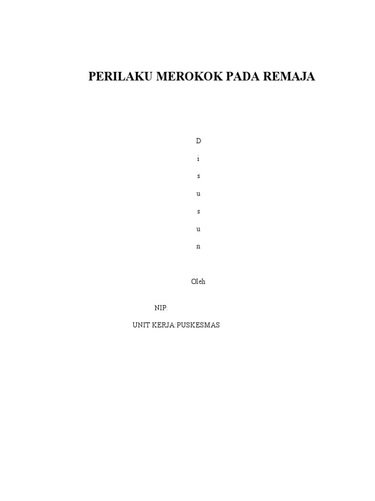 Perilaku Merokok Remaja: Motivasi dan Dampak | PDF