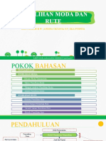 MAP - Analisis Transportasi Pemilihan Moda Dan Rute - Ratu RHW, Andina OSP, Eka Puspita