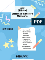 Grupo #6 - Sistema Financiero Mexicano