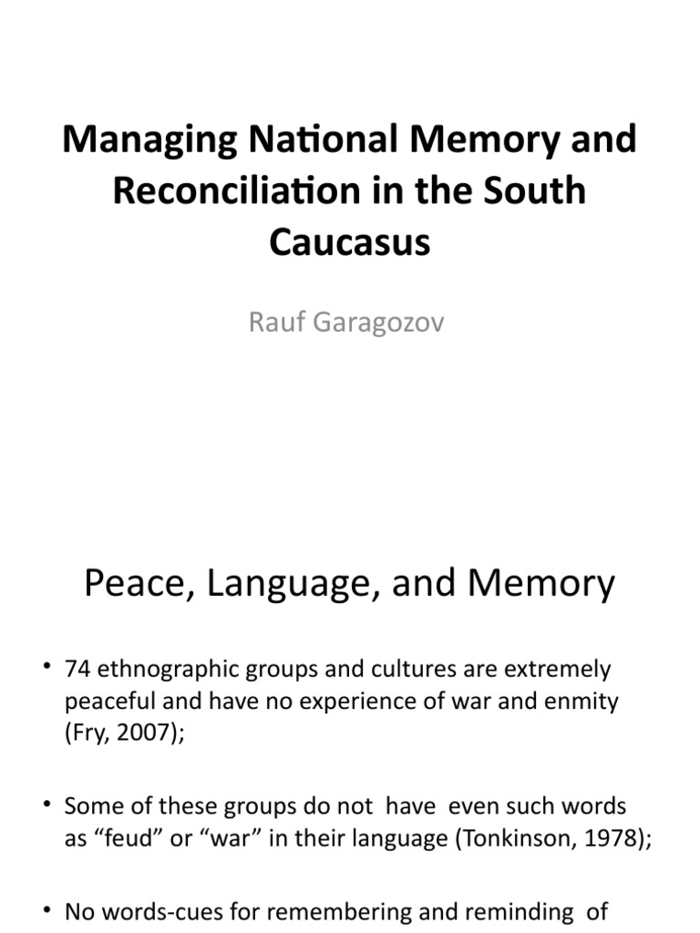 Reconciliation and Memory in South Caucasus | PDF
