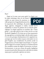 Degré Est Le Terme Exact Pour Grade. Les Degrés Sont Les Étapes Initiatiques Dans Un Rite Donné. Chaque Degré Confère Un Autre Niveau de