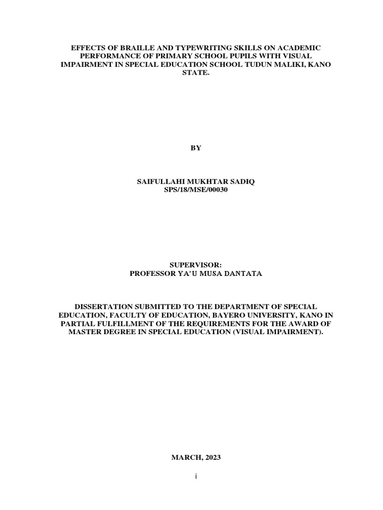 Effects of Braille and Typewriting Skills On Academic Performance of Primary School Pupils With