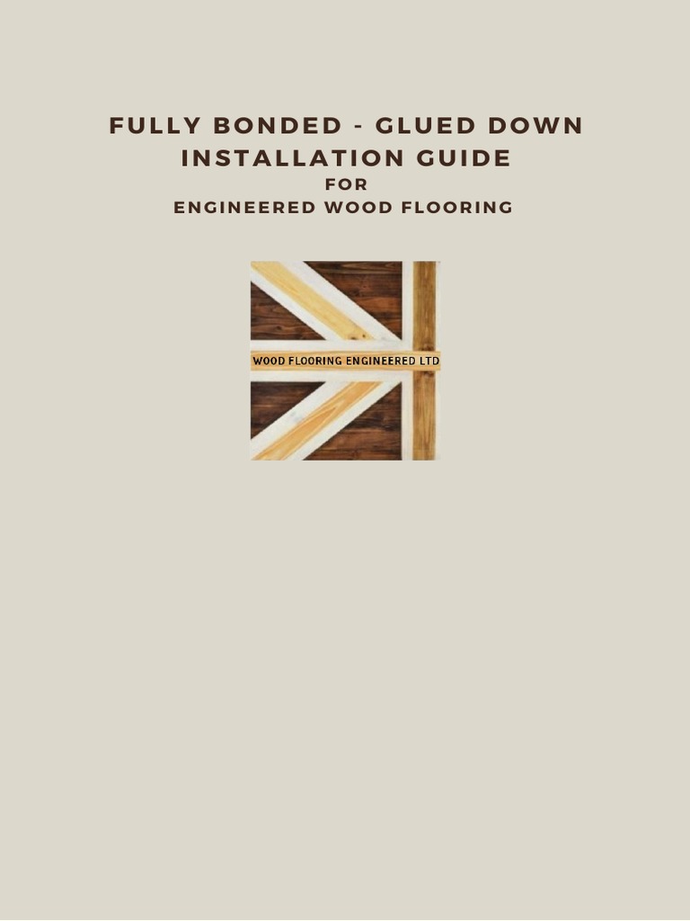 Glue Down Installation Guide Engineered Wood Flooring How To Bond Fit