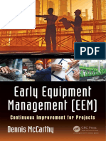 Early Equipment Management (EEM) Continuous Improvement For Projects by Dennis McCarthy