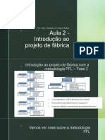 Aula 2 - Introdução Ao Projeto de Fábrica