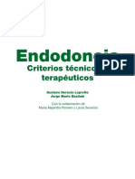 Endodoncia. Criterios Técnicos y Terapéuticos. Gustavo Horacio Lopreite Jorge Mario Basilaki