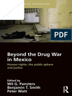 (Europa Country Perspectives) Wil G. Pansters, Benjamin T. Smith, Peter Watt - Beyond The Drug War In Mexico_ Human Rights, The Public Sphere And Justice-Routledge_Taylor & Francis Group (2018)