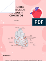 Sindromes Coronarios Agudos y Cronicos