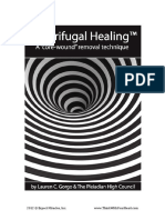 Centrifugal Healing