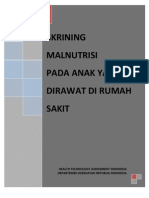 Skrining Malnutrisi Pada Anak Yang Dirawat Di Rumah Sakit