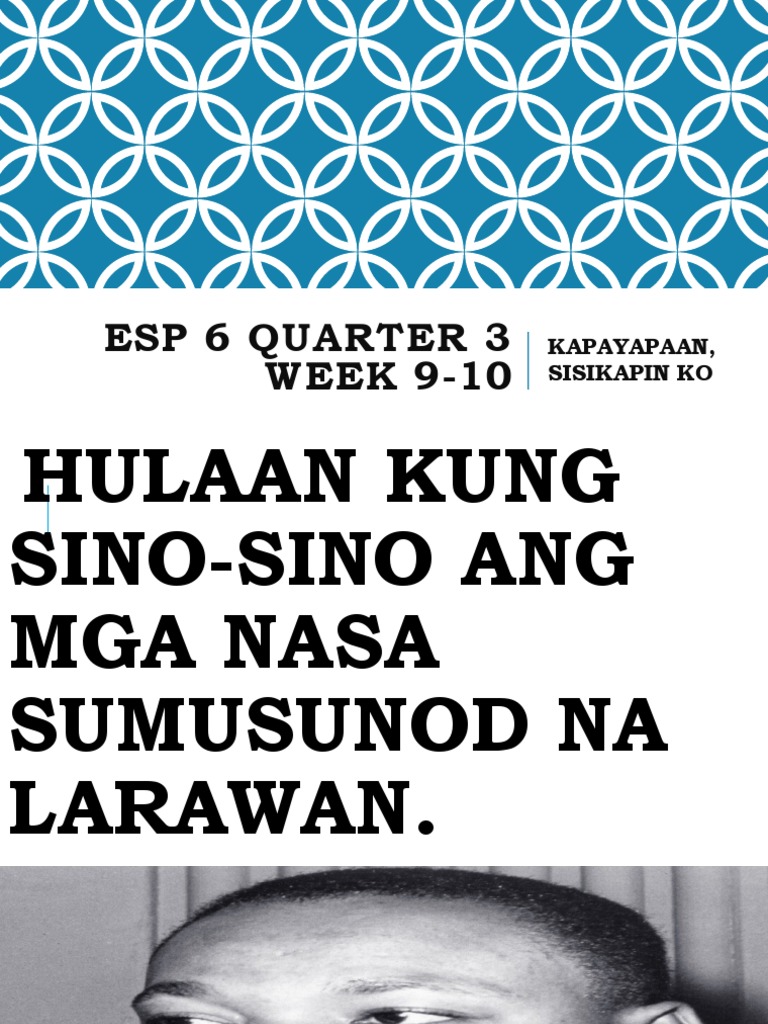 Esp 6 Quarter 3 Week 9-10 | PDF