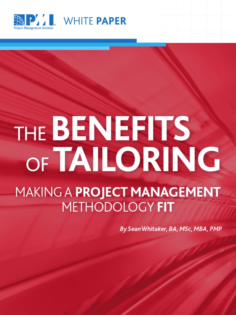 Project Methodology Tailoring | The art of tailoring to project ...