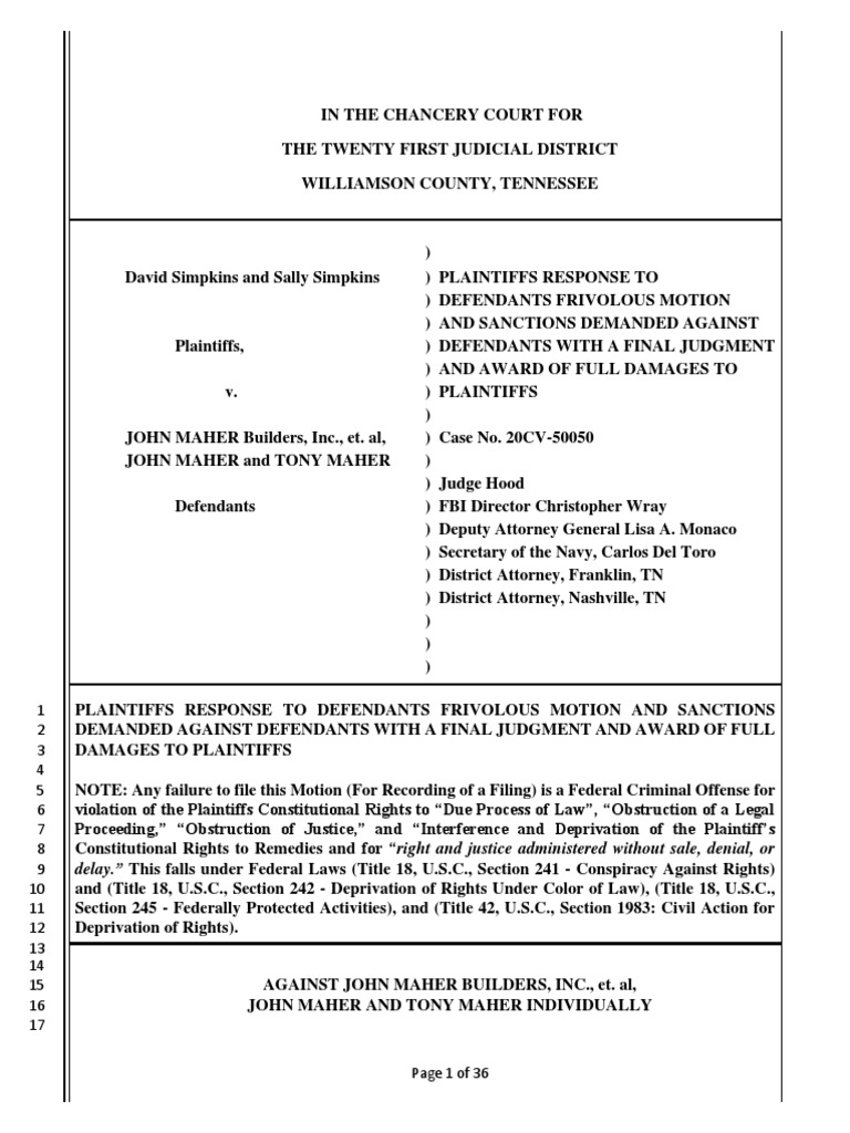 Plaintiff's Response To Defendants Frivolous Motion Sanctions Demanded