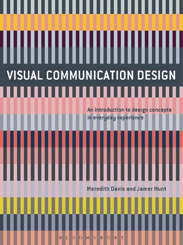 Visual communication design an introduction to design concepts in