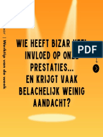 Wie Heeft Bizar Veel Invloed Op Onze Prestaties