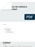 C6 y 7. Indicadores Calidad y Productividad