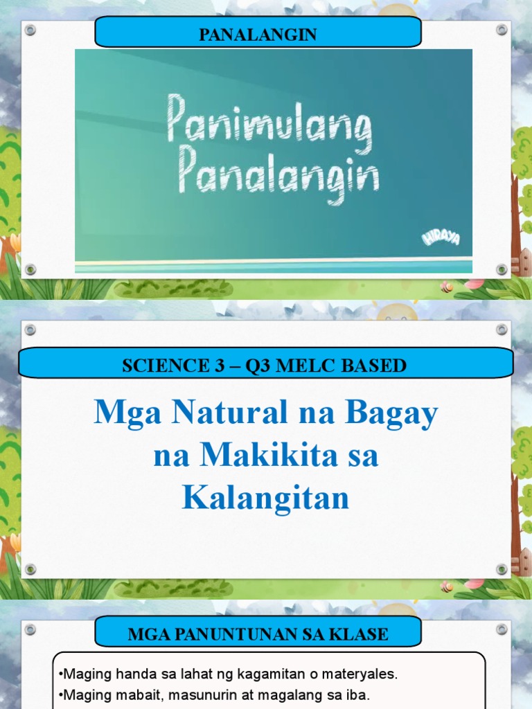 SCIENCE 3 Q4 TAGALOG Mga Natural Na Bagay Na Makikita Sa Kalangitan