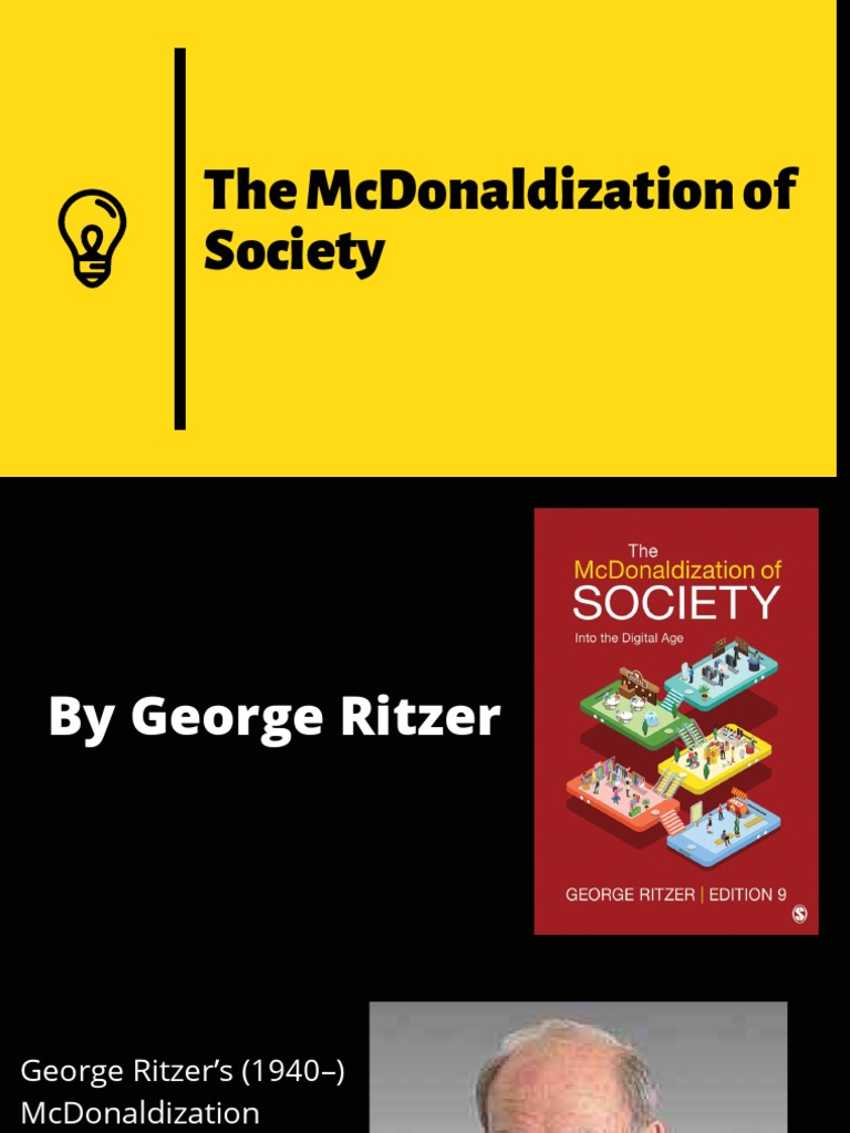 Part 7 The McDonaldization of Society | PDF