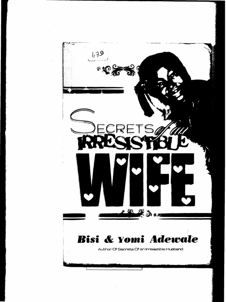 Secrets of An Irresistible Wife | PDF