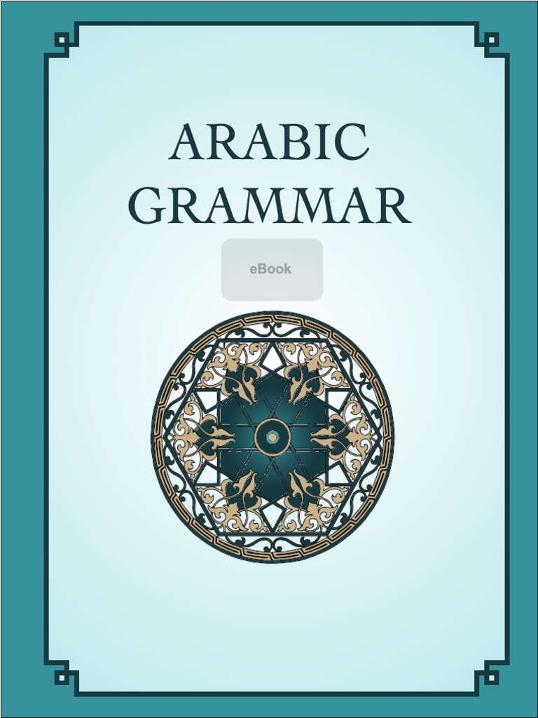 Arabic Grammar | PDF