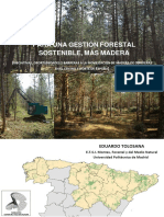 Para UNA Gestión Forestal Sostenible, MÁS Madera
