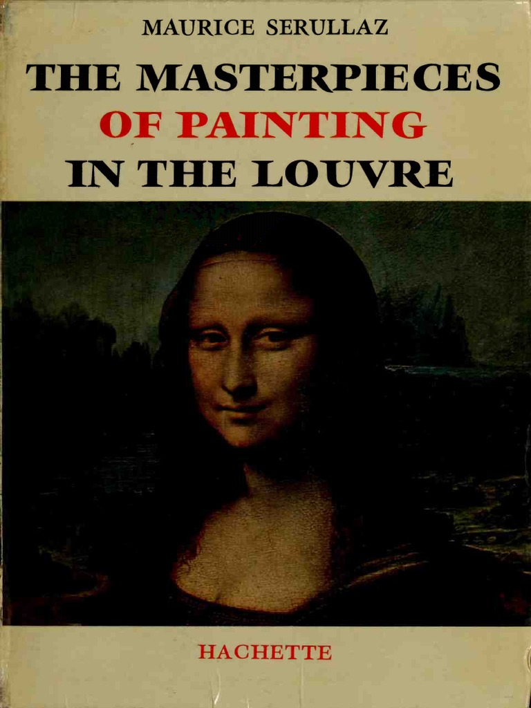 The Masterpieces of Painting in The Louvre (Art Ebook) | PDF