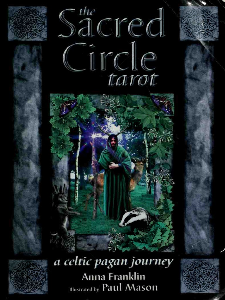 The Sacred Circle Tarot A Celtic Pagan Journey PDF | PDF