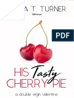 Olivia T. Turner - A Double Virgin Valentine - 1. - His Tasty Cherry Pie
