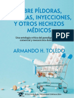 Sobre Píldoras, Cápsulas, Inyecciones, y Otros Hechizos Médicos (Armando H. Toledo, 2023)