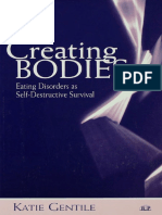 Creating Bodies Eating Disorders as Self-Destructive Survival (Katie Gentile) (Z-Library)