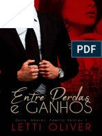 Entre Perdas e Ganhos 1 - Volkiov - Letti Oliver