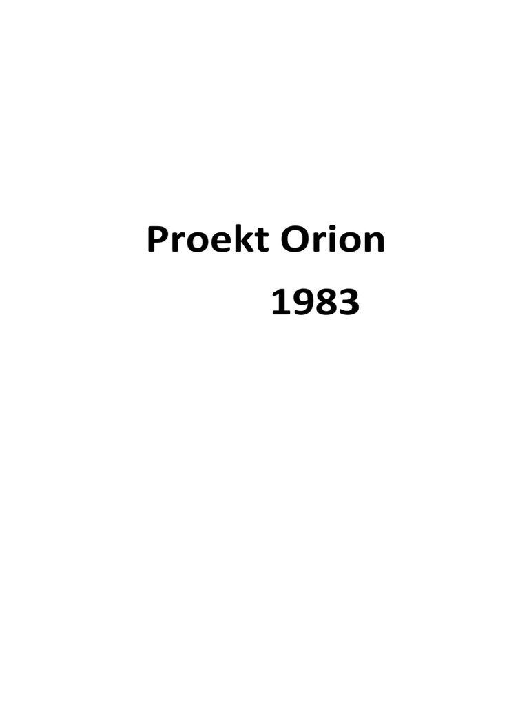 Overview of Project Orion USSR 1983 | PDF