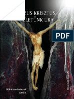 Biblia Tanulmanyok (2005-3) - Jezus Krisztus, Eletunk Ura