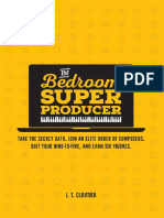 Pdfcoffee.com the Bedroom Super Producer Take the Secre j t Cloutier PDF Free