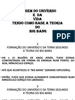 Origem Do Universo E Da Vida Tendo Como Base A Teoria DO Big Bang