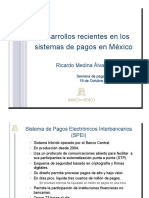 Desarrollos Recientes en Los Sistemas de Pagos en México (SPEI)