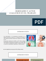 Enfermedades y Actos Inseguros en El Trabajo