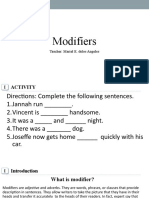 Modifiers (ADJECTIVE & ADVERB)